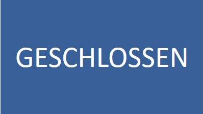Geschlossen